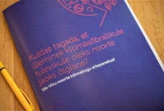 Õiglase ülemineku protsessis arvestatakse Ida-Viru kliimanoorte ettepanekutega